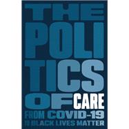 The Politics of Care