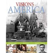 Visions of America A History of the United States, Volume 1,9780321053091