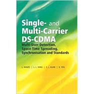 Single- and Multi-Carrier DS-CDMA Multi-User Detection, Space-Time Spreading, Synchronisation, Networking and Standards