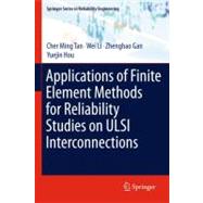 Applications of Finite Element Methods for Reliability Studies on ULSI Interconnections