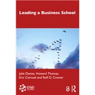Leading a Business School