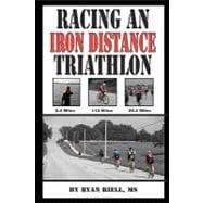 Racing an Iron Distance Triathlon