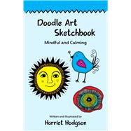 Doodle Art Sketchbook Mindful and Calming