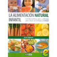 La Alimentacion Natural Infantil