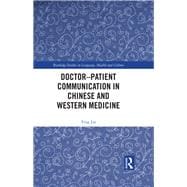 Doctor–patient Communication in Chinese and Western Medicine