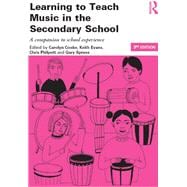 Learning to Teach Music in the Secondary School: A Companion to School Experience