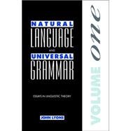 Natural Language and Universal Grammar: Essays in Linguistic Theory