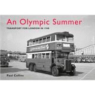 An Olympic Summer: Transport for London in 1948