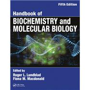 Handbook of Biochemistry and Molecular Biology, Fifth Edition
