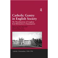 Catholic Gentry in English Society