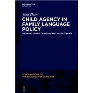 Child Agency in Family Language Policy