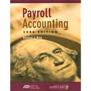 Payroll Accounting 2006 (with Klooster & Allen Payroll CD-ROM and ADP’s PC Payroll for Windows CD-ROM)