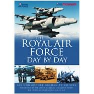 The Royal Air Force Day by Day