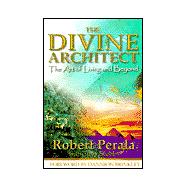 The Divine Architect: The Art of Living and Beyond