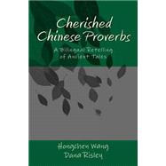 Cherished Chinese Proverbs