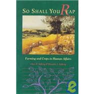 So Shall You Reap