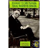 Journey to My Father, Isaac Bashevis Singer