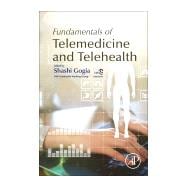Fundamentals of Telemedicine and Telehealth,9780128143094