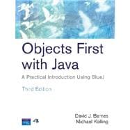 Objects First With Java: A Practical Introduction Using BlueJ