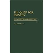 The Quest for Identity