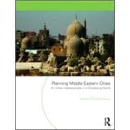 Planning Middle Eastern Cities: An Urban Kaleidoscope