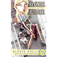 Blonde Justice : A December Vaughn Mystery