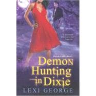 Demon Hunting In Dixie