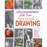 Lee Hammond's All New Big Book of Drawing