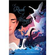 A Rush of Wings