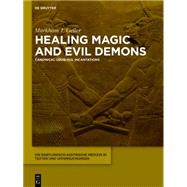 Healing Magic and Evil Demons