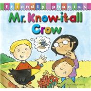 Mr. Know-it-all Crow
