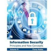 Information Security: Principles and New Concepts