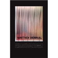 Whitney Biennial 2017