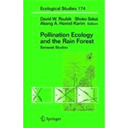 Pollination Ecology And The Rain Forest