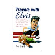 Travels with Elvis