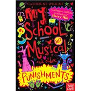 My School Musical and Other Punishments
