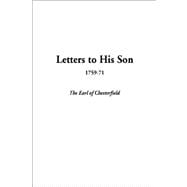 Letters to His Son, 1759-71