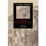 The Cambridge Companion to Harriet Beecher Stowe