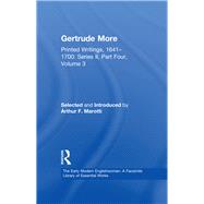 Gertrude More: Printed Writings, 1641û1700: Series II, Part Four, Volume 3