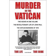 Murder in the Vatican: the Revolutionar