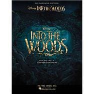 Into the Woods Easy Piano Selections from the Disney Movie