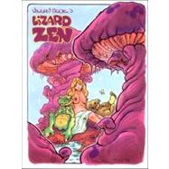 Vaughn Bode's Lizard Zen
