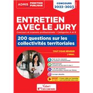 Entretien avec le jury : 200 questions sur les collectivités territoriales -  Catégories A et B -...