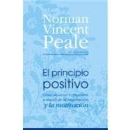 El Principio Positivo/ the Positive Principle Today