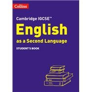 Collins Cambridge IGCSE™ – Cambridge IGCSE™ English as a Second Language Student's Book