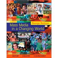 Mass Media in a Changing World with Media World CD-ROM and PowerWeb