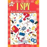 I Spy: 4 Picture Riddle Books (Scholastic Reader, Level 1) 4 Picture Riddle Books