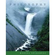 Philosophy A Text with Readings