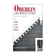 Oberlin Architecture, College and Town