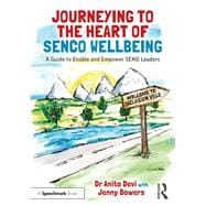 Journeying to the Heart of SENCO Wellbeing